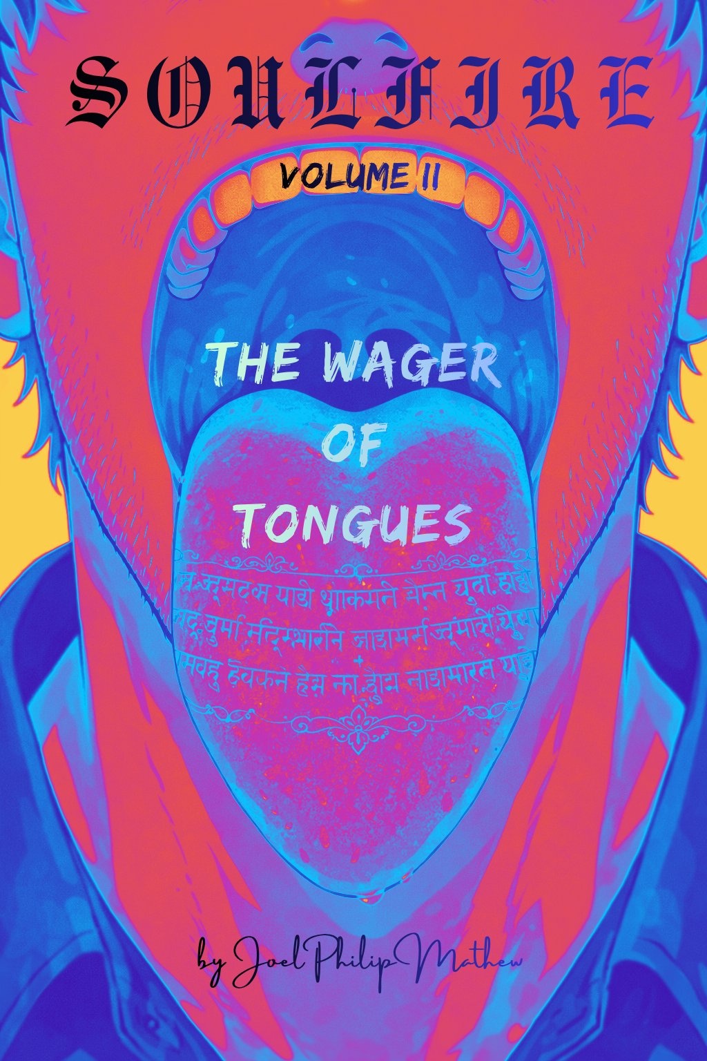 Soulfire Volume II: The Wager of Tongues